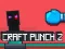 بازی Craft Punch 2 آنلاین