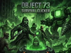 بازی Object 73: Survival Clicker آنلاین