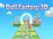 بازی Doll Factory 3D آنلاین