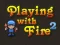 بازی بازی با آتش 2 آنلاین