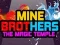 بازی برادران معدن: معبد جادویی آنلاین