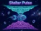 بازی Stellar Pulse آنلاین