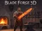 بازی Blade Forge 3d آنلاین