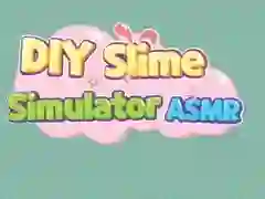 بازی شبیهساز اسلایم DIY ASMR آنلاین بازی شبیهساز اسلایم DIY ASMR آنلاین
