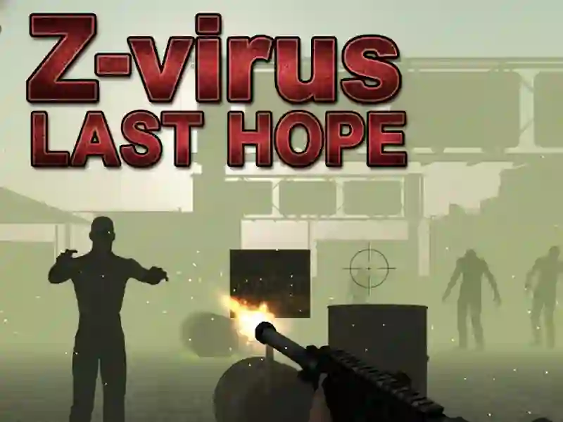 بازی Z-virus Last Hope آنلاین