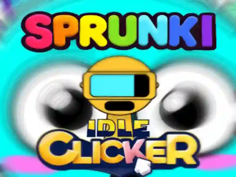 بازی Sprunki Idle Clicker آنلاین بازی Sprunki Idle Clicker آنلاین