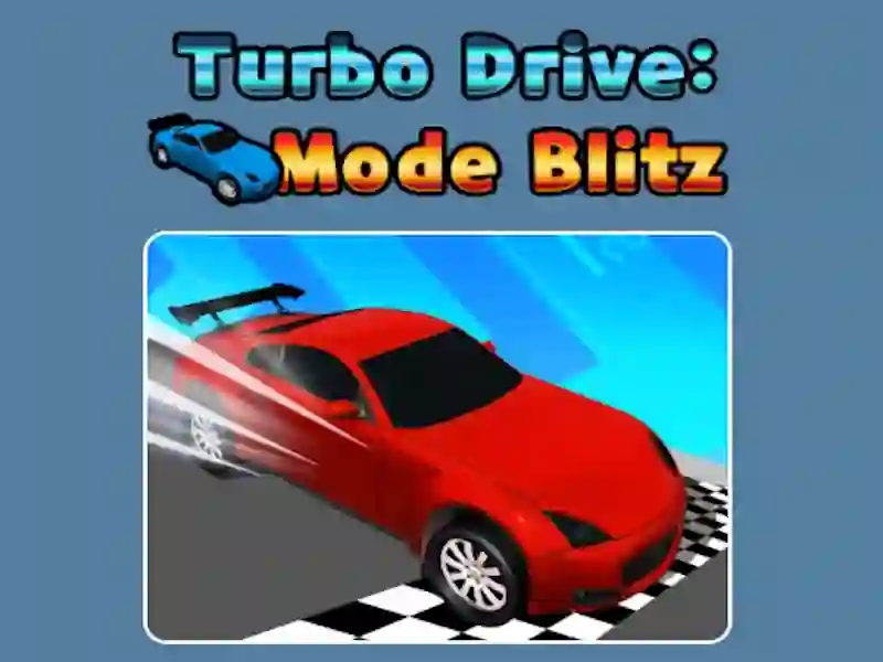 بازی Turbo Drive Mode Blitz آنلاین