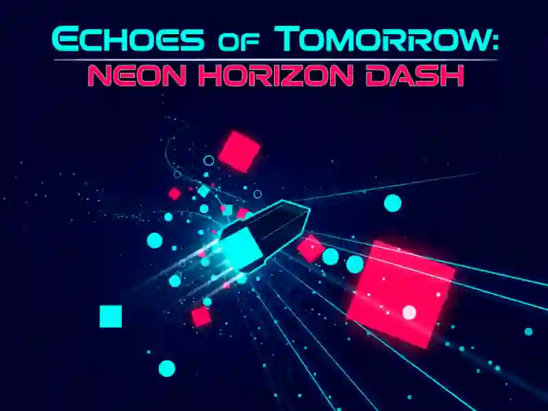 بازی Echoes of Tomorrow: Neon Horizon Dash آنلاین