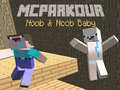 بازی MCParkour نووب و نوب نوزاد آنلاین