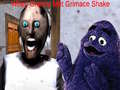 بازی وقتی مادربزرگ با Grimace Shake ملاقات کرد آنلاین